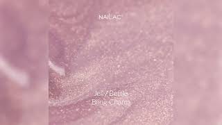 Żel w butelce Jelly Bottle Bling Charm NaiLac 7ml [upl. by Lartnom]