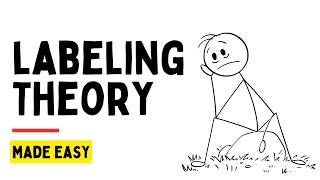 Labeling Theory Explained  Sociology and Criminology [upl. by Serilda962]