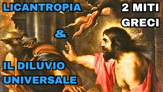 LUPI MANNARI amp DILUVIO UNIVERSALE il mito greco di OVIDIO che ci racconta la loro origine [upl. by Lemmie]