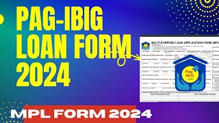 Paano mag fill up ng PAGIBIG LOAN FORMMPL 2024 [upl. by Hays179]