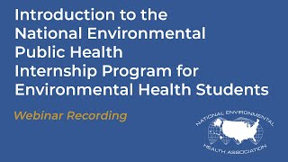 Intro to National Environmental Public Health Internship Program for Environmental Health Students [upl. by Hsiekal]