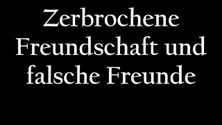 Falsche Freunde glauben Gerüchte Wahre Freunde glauben an dich Status Sprüche  StatusSprüche [upl. by Anne]