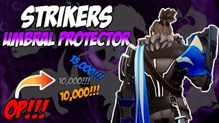 NEW OP STRIKERS BUILD  Umbral Protector  Dauntless builds 1141 [upl. by Hobie]