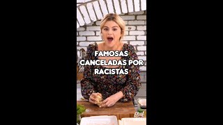 FAMOSOS QUE HAN SIDO CANCELADOS POR RACISTAS 😱 Shorts [upl. by Nason151]