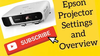 Epson Projector Settings and Overview [upl. by Denae]