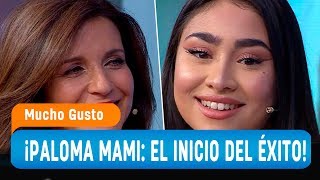 Paloma Mami El inicio del éxito  Presentado por PollyPocket  Mucho Gusto 2019 [upl. by Briscoe]