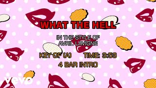 Avril Lavigne  What The Hell Karaoke [upl. by Ayotas541]