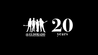 ELDORADO TV special  20周年ドキュメンタリー 実録！ELDORADO【ELDORADOofficial】 [upl. by Hyacinthia]