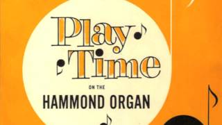 Hammond Organ demonstration record 1962 [upl. by Ahern326]