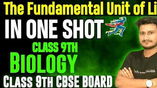 Class 9 Fundamental Unit of Life  Fundamental Unit of Life cell one shot  class 9th biology [upl. by Hanima368]