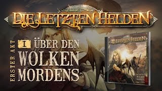 Die Letzten Helden 01  Über den Wolken Mordens  Hörspiel komplett [upl. by Arualana]