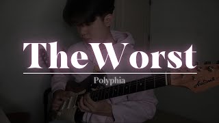 Polyphia  THEWORST Cover [upl. by Sancho]