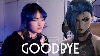 Arcane League of Legends  Goodbye Ramsey Cover [upl. by Khan]