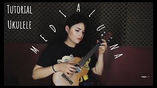 Camilo  Medialuna TUTORIAL UKULELE [upl. by Quitt]