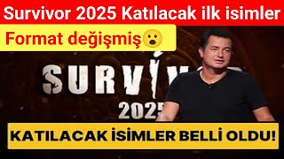 SURVİVOR 2025 YARIŞMACILARI BELLİ OLMAYA BAŞLADI [upl. by Floridia567]