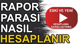 Rapor Parası İş Göremezlik Ödeneği Nasıl Hesaplanır 2021 Hesaplama Değişti [upl. by Cnahc392]