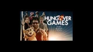 The Hungover Games  Soundtrack [upl. by Nahshon]