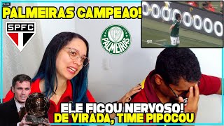 React  PALMEIRAS 4 x 0 SÃO PAULO  PALMEIRAS CAMPEAO E SAO PAULO TIME DE VERGONHA  PAULISTAO 2022 [upl. by Wit]