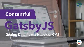 Gatsby JS and Contentful Querying Data with GraphQL from a Headless CMS [upl. by Reisman137]