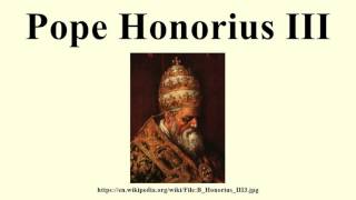 Pope Honorius III [upl. by Claudius]