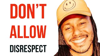 DON’T ALLOW DISRESPECT  TRENT SHELTON [upl. by Leruj]