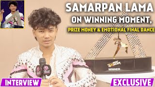 IBD Season 3 Winner Samarpan Exclusive Interview On Winning Moment Crying During Dance Fans Love [upl. by Ankeny]