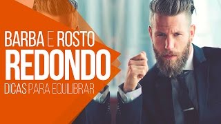 DicasMM  Dicas de Barbas para ROSTO REDONDO [upl. by Quinta344]