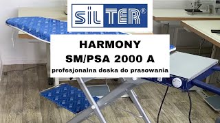 Silter Harmony SMPSA 2000 A profesjonalna deska do prasowania stół prasowalniczy [upl. by Uile]