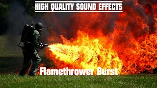 High Quality Sound Effects Flamethrower Burst [upl. by Edwyna]