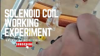 Solenoid Coil Working Experiment  Extreme Engineering [upl. by Hannasus]