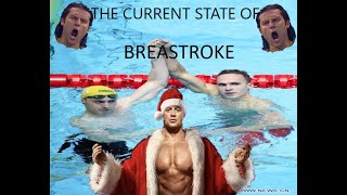 The Current State of Breastroke [upl. by Omsare]