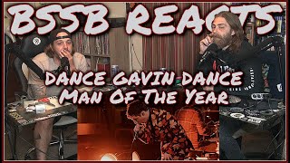 Dance Gavin Dance  Man Of The Year REACTION  BSSB Reacts [upl. by Gladys]