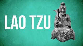 EASTERN PHILOSOPHY  Lao Tzu [upl. by Ahsinawt]