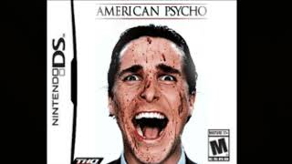 American Psycho OST  Friday Theme Nintendo DS [upl. by Harwell]