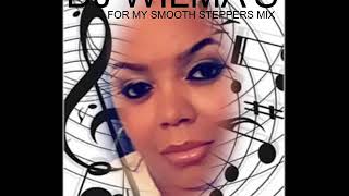 DJ WILMAS FOR MY SMOOTH STEPPERS MIX [upl. by Ytissahc]