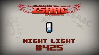 Binding of Isaac Afterbirth Item guide  Night Light [upl. by Htiduy]