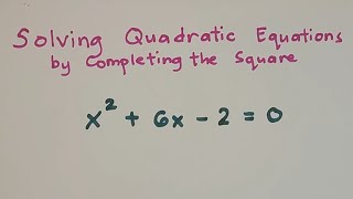 How to Solve Quadratic Equations by Completing the Square Grade 9 Math [upl. by Malamut880]