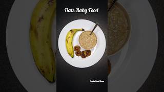 Oats Baby Food l 8 month baby food shorts ytshorts couplesrasoikhana trending viralshort oats [upl. by Shushan]