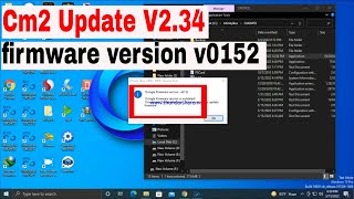 cm2 update 2022  cm2 dongle firmware version is outdated  cm2 dongle update v234 [upl. by Aneelak874]