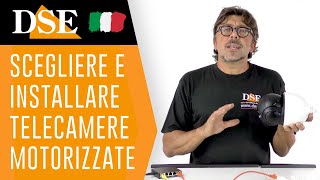 Telecamere motorizzate PTZ speed dome Tutorial sulla videosorveglianza TVCC di DSE Italia [upl. by Ahmar]