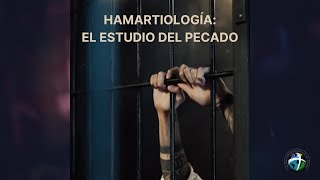 HAMARTIOLOGÍA  EL ESTUDIO DEL PECADO  4 RAZONES POR QUE LA GENTE SE RESISTE A LA VERDAD BIBLICA [upl. by Diane]