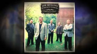 Joe Mullins amp the Radio Ramblers  O The Love of My Redeemer [upl. by Felise953]