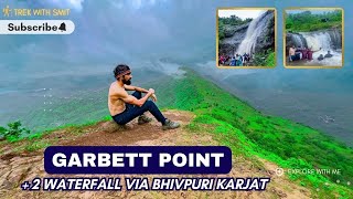 ⛰️ Garbett Plateau Point amp 2 Waterfall 🌊 via Bhivpuri Karjat amp Matheran Route Best Monsoon Trek🚶‍♂️ [upl. by Nielson727]