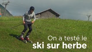 On a testé le ski sur herbe [upl. by Eirak]