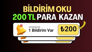 BİLDİRİM OKU PARA KAZAN  ₺400 ÇEKTİK 🤑 Para Kazandıran Uygulamalar [upl. by Lainey960]