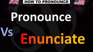 Difference Pronunciation VS Enunciation [upl. by Anitsihc453]