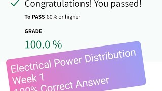 Week 1 Electrical power distribution coursera quiz answers week 1 [upl. by Assilana]