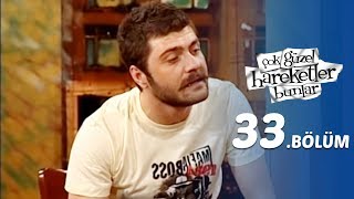 Çok Güzel Hareketler Bunlar 33Bölüm [upl. by Ganley]