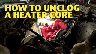 How To Unclog a Heater Core  EricTheCarGuy [upl. by Atteinotna377]