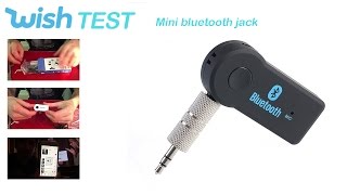 WISH TEST  Adaptateur Bluetooth jack 35mm  4€ [upl. by Ury]